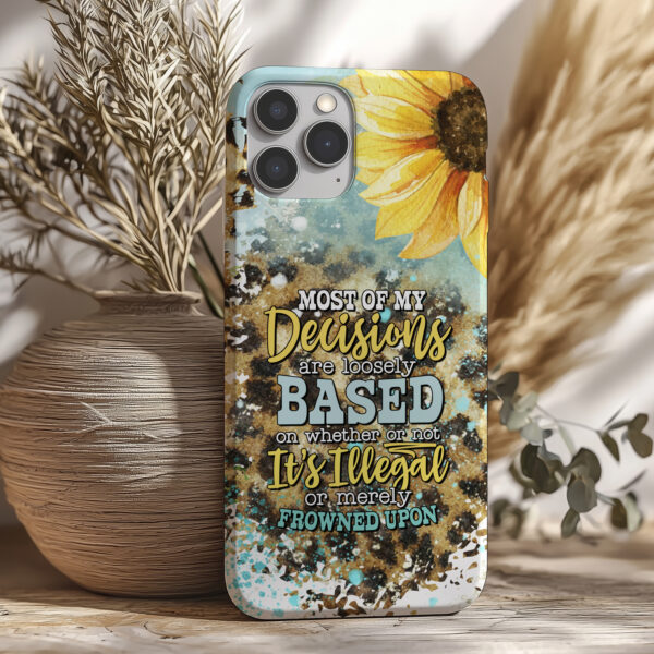 Most Of My Decisions - Tough Phone Case - Image 3