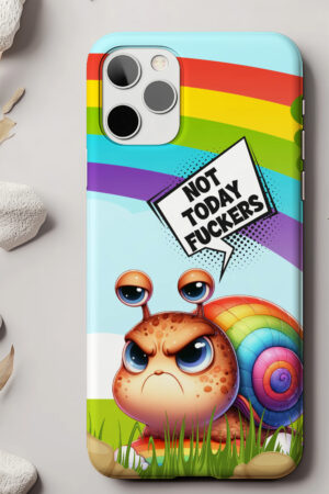 Not Today Fuckers - Tough Phone Case