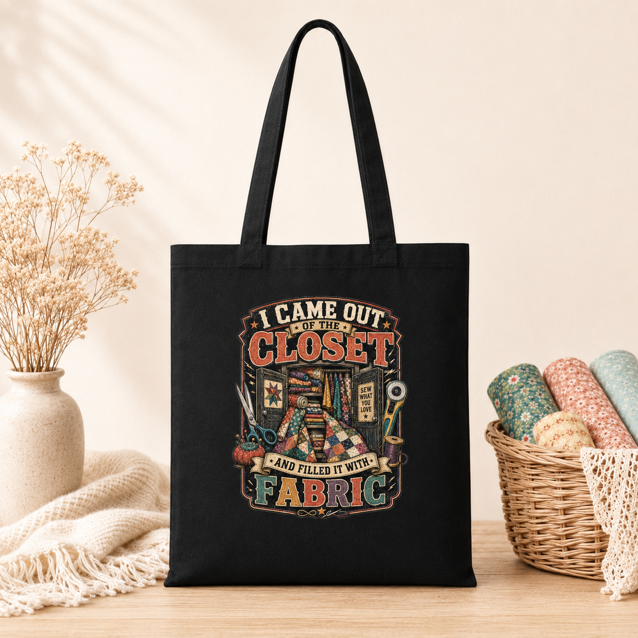 I Came Out of the Closet and Filled It With Fabric Black Cotton Tote Bag
